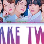 BTS new Song Take Two Lyrics are out