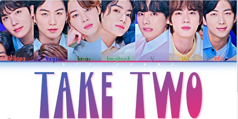 BTS new Song Take Two Lyrics are out